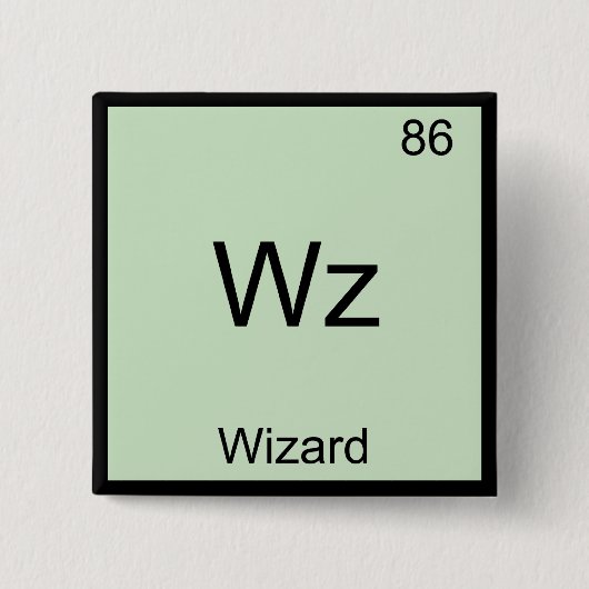 Wz - Wizard Funny Element Chemistry Symbol T - Shi Button (Vorderseite)
