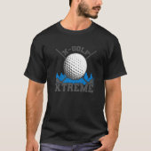 X Golf Xtreme Golf Ball and Golf Club T-Shirt (Vorderseite)