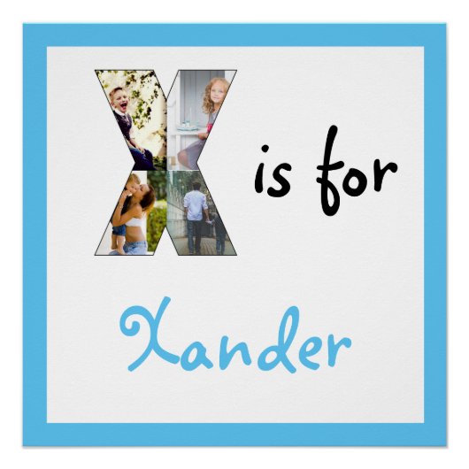 X ist für Name Blue Foto Poster (Vorderseite)