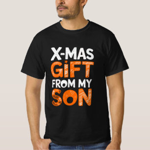 X-Mas Geschenk von meinem Sohn Digital Art Design T-Shirt