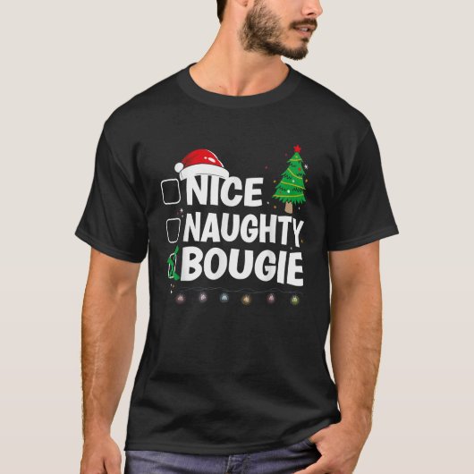 X Mas Matching Nice oder Naughty oder Bougie Pajam T-Shirt (Vorderseite)