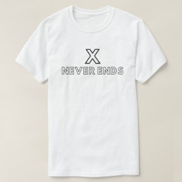 X_Never Ends _Infinity T-Shirt