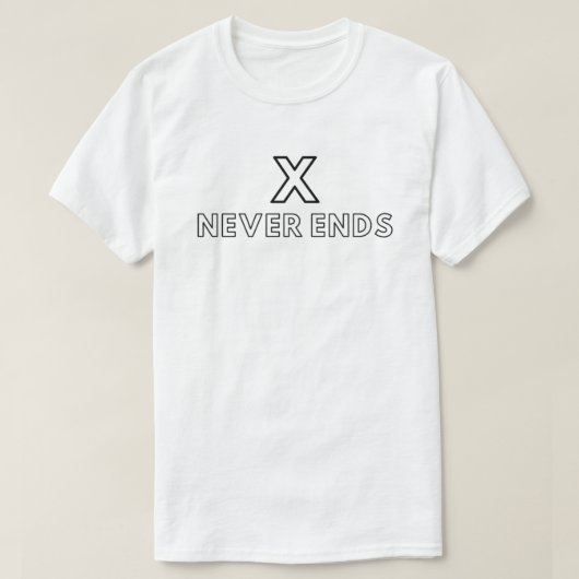 X_Never Ends _Infinity T-Shirt (Design vorne)