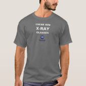 X-Ray Glasses - Dark T - Shirt (Vorderseite)