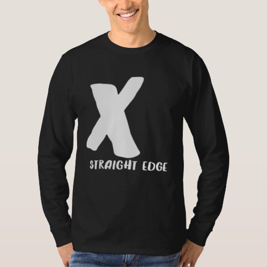 X Straight Edge Hardcore Punk Rock Stay Straight T-Shirt (Vorderseite)