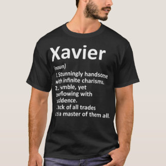 XAVIER Definition Personalisiert Name Funny Birthd T-Shirt