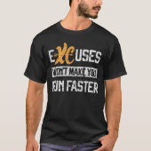 XC Runner für länderübergreifende Ausreden T-Shirt (Vorderseite)
