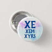 Xe Xem Xyrs Pronouns Button (Vorne & Hinten)