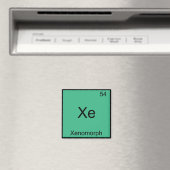 Xe - Xenomorph Funny Chemistry Element Symbol T-Sh Magnet (In Situ (Geschirrspüler))