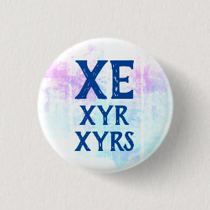 Xe Xyr Xyrs Pronouns Button