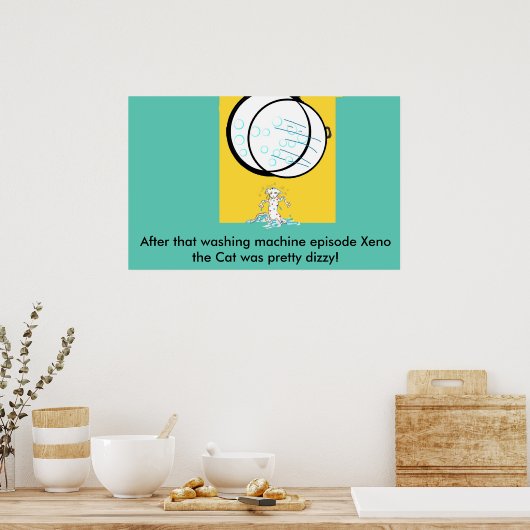 xeno pg 5041 copy, Nach dieser Waschmaschine e... Poster (Küche)