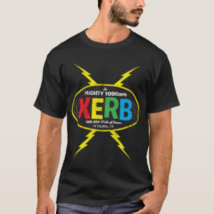 XERB Radio Essential T - Shirt