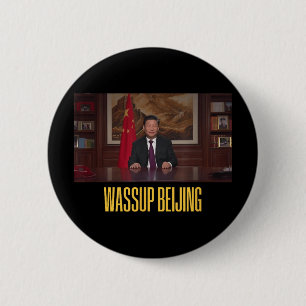 Xi Jinping Wup Beijing Funny Meme Face Giga Xi Chi Button