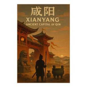 Xianyang, Hauptstadt der Qin - Retro Art Poster