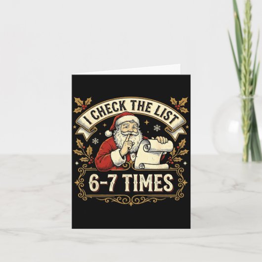 Xmas 67 Six Seven Meme Santa 67 I Check The List 6 Karte (Vorderseite)