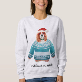 Xmas Cavalier King Spaniel Ugly Christmas Dog Mama Sweatshirt