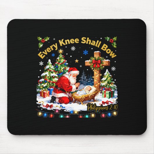 Xmas Every Knee Shall Bow Santa Christmas Nativity Mousepad (Vorne)