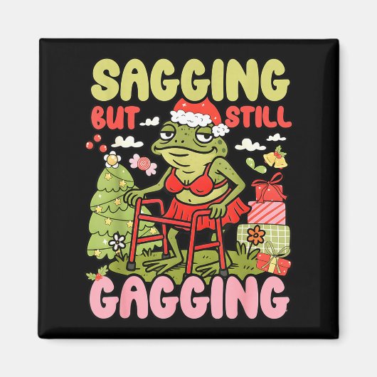 Xmas Funny Frog Meme Christmas Sagging But Still G Magnet (Vorne)