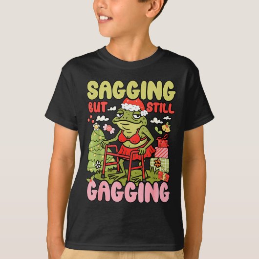 Xmas Funny Frog Meme Christmas Sagging But Still G T-Shirt (Vorderseite)