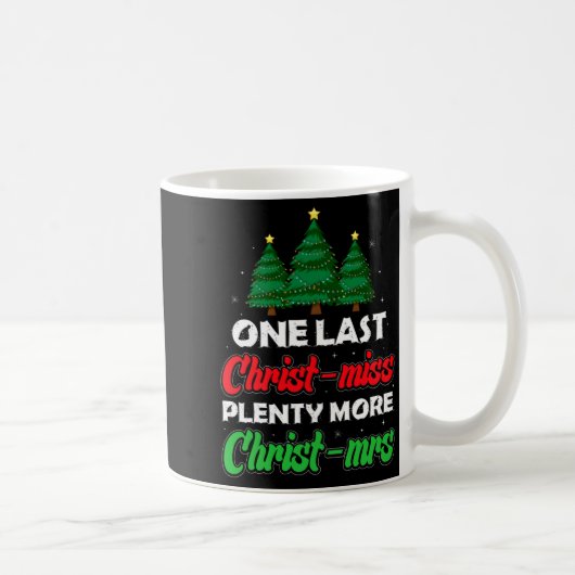 Xmas Future Bride Wife New Fiance Funny Engagement Kaffeetasse (Rechts)