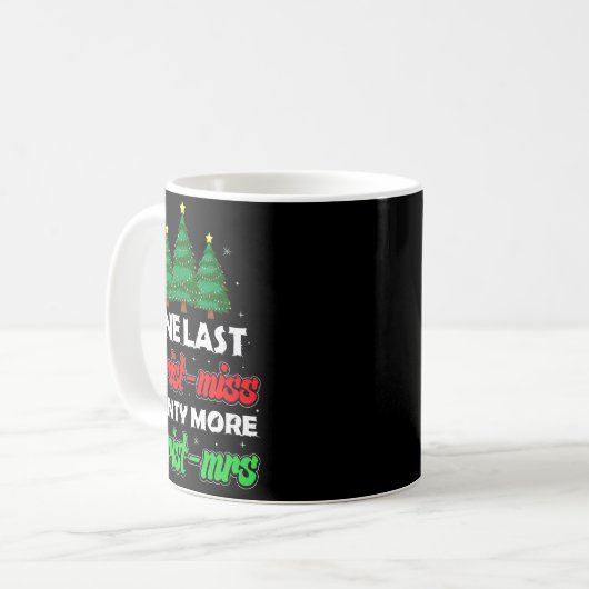 Xmas Future Bride Wife New Fiance Funny Engagement Kaffeetasse (Vorderseite Links)
