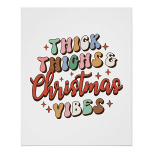 Xmas Geschenk dick Oberschenkel und Weihnachtsmänn Poster