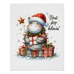 Xmas Geschenk Hör nicht auf zu glauben' Poster