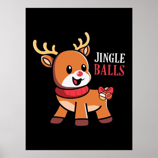 Xmas Geschenk Jingle Balls Rentier Poster (Vorne)