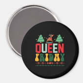 Xmas Geschenk Königin Freitag Magnet (Vorderseite/Rückseite)