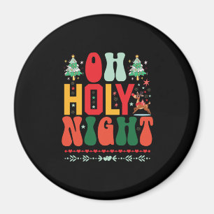 Xmas Geschenk Oh heilige Nacht Magnet