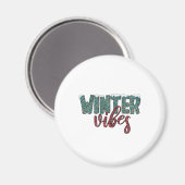 Xmas Geschenk Winter Vibes Magnet (Vorderseite/Rückseite)