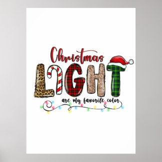 Xmas Geschenke Chritsmas Licht sind meine Liebling Poster