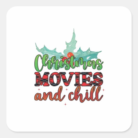 Xmas Gift Christmas Movies And Chill Quadratischer Aufkleber (Vorderseite)