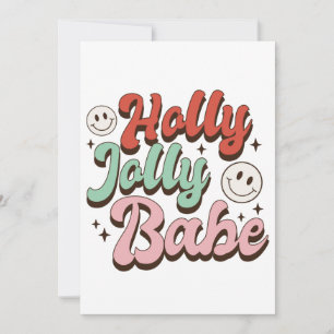 Xmas Gift Holly Jolly Babe Feiertagskarte