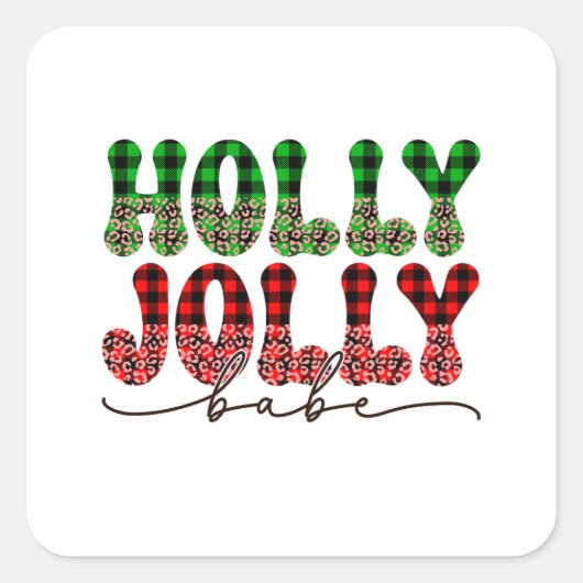 Xmas Gift Holly Jolly Babe Quadratischer Aufkleber (Vorderseite)