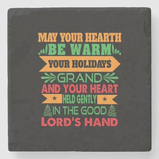 Xmas Gift May Your Hearth Be Warm Steinuntersetzer (Vorderseite)