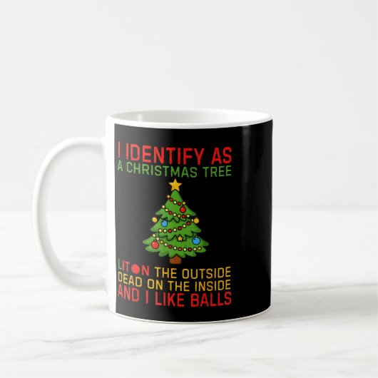 Xmas I Identify As A Christmas Tree Lit On The Out Kaffeetasse (Links)