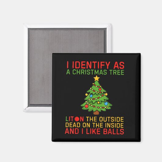 Xmas I Identify As A Christmas Tree Lit On The Out Magnet (Vorderseite/Rückseite)