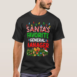 Xmas Lighting Santa's Lieblings-General Manager Ch T-Shirt