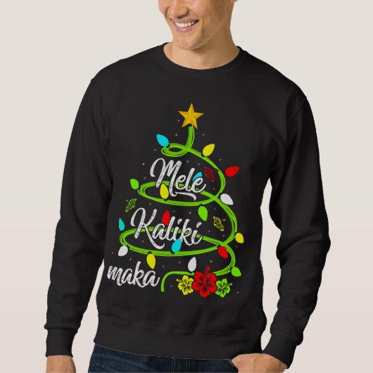 Xmas Lights Mele Kalikimaka Hawaiian Christmas Tre Sweatshirt (Vorderseite)