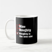 Xmas Nice Naughty Naughty Is The New Nice Christma Kaffeetasse (Links)
