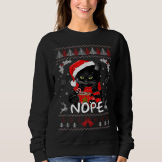 Xmas Nope heute nicht lustig Black Cat Weihnachten Sweatshirt