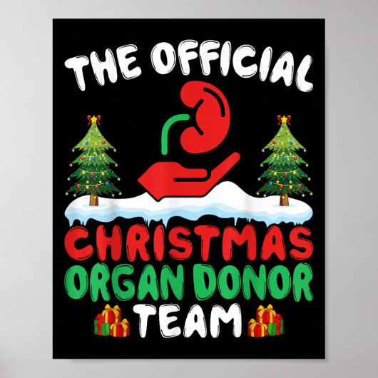 Xmas Organ Donor Team - Funny Organ Donation Chris Poster (Vorne)