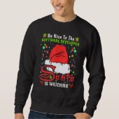 Xmas Pajamas Be Nice To The Software Developer Chr Sweatshirt (Vorderseite)