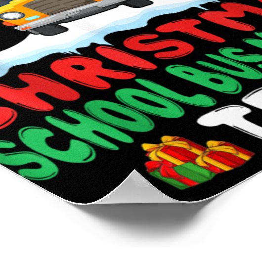 Xmas School Bus Monitor Team School Bus Monitor Poster (Ecke)