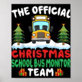 Xmas School Bus Monitor Team School Bus Monitor Poster (Vorne)
