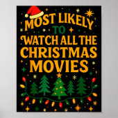 Xmas Shirts, Most Likely To Watch All The Christma Poster (Vorne)