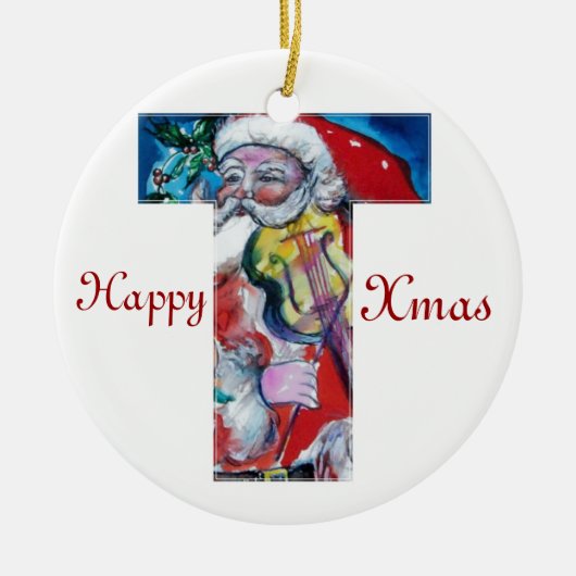 XMAS T LETTER /SANTA CLAUS MIT VIOLIN MONOGRAMM KERAMIK ORNAMENT (Vorne)
