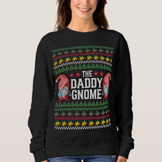 Xmas The Daddy Gnome Ugly Weihnachtsgnomes Sweater Sweatshirt