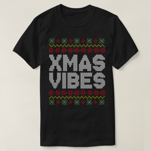 Xmas Vibes Ugly Christmas Sweater Pattern T-Shirt (Design vorne)